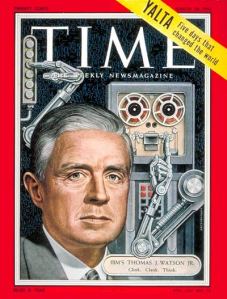 Thomas Watson, Jr. and Time Magazine cover March 28, 1955